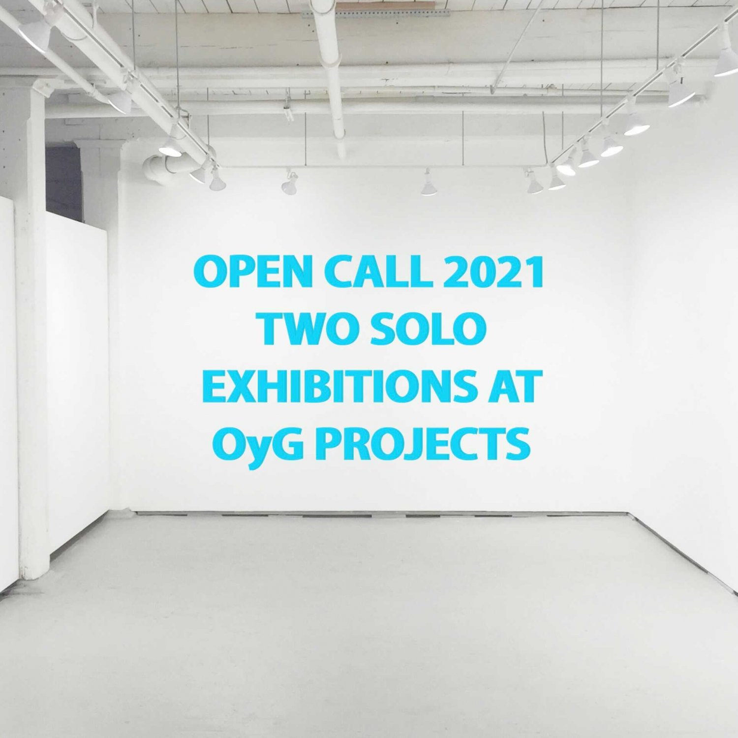 Call for Artists NYC OPEN CALL 2021 TWO SOLO